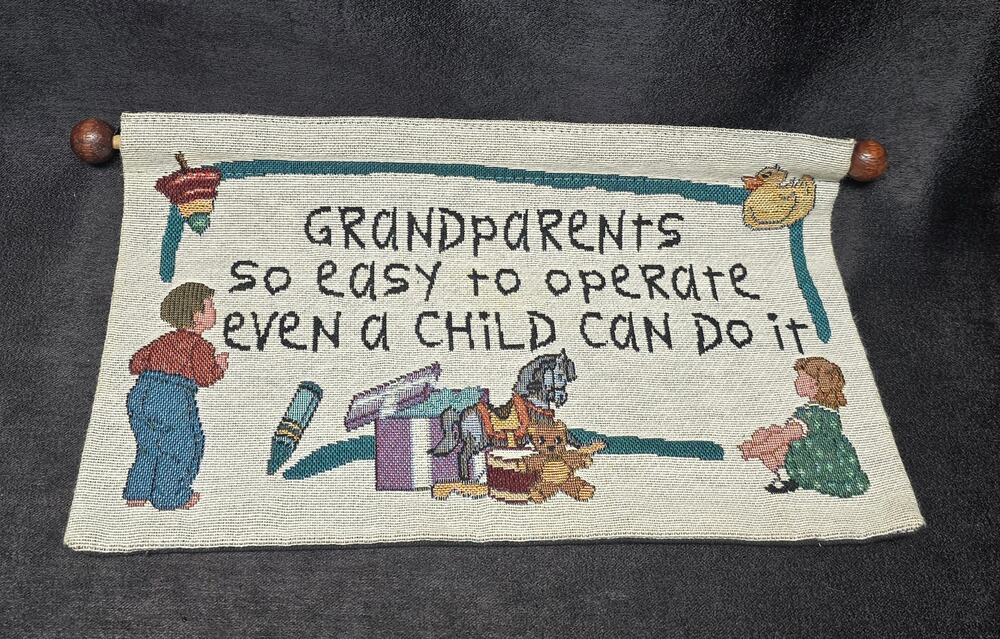 Grandparents Easy To Operate A Child Can Do It Embroidered Hanging Wall Decor